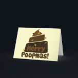 Merry POOPmas Holiday Card<br><div class="desc">poop toilet humour just go with it dont question it</div>
