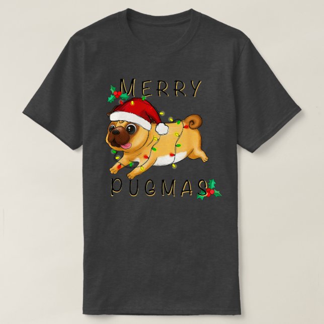 Merry Pugmas Christmas Cute Pug Lover Girl Boy Wom T-Shirt (Design Front)