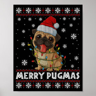 Merry Pugmas Ugly Christmas Sweater Cute Pug Dog Poster