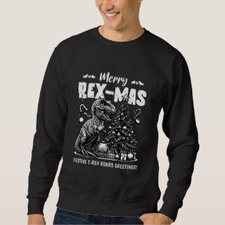 Merry Rex-Mas Sweatshirt