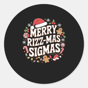Merry Rizz Mas Sigmas Funny Meme Gen Alpha Santa C Classic Round Sticker