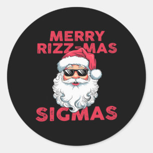 Merry Rizz Mas Sigmas Funny Santa Claus Christmas Classic Round Sticker