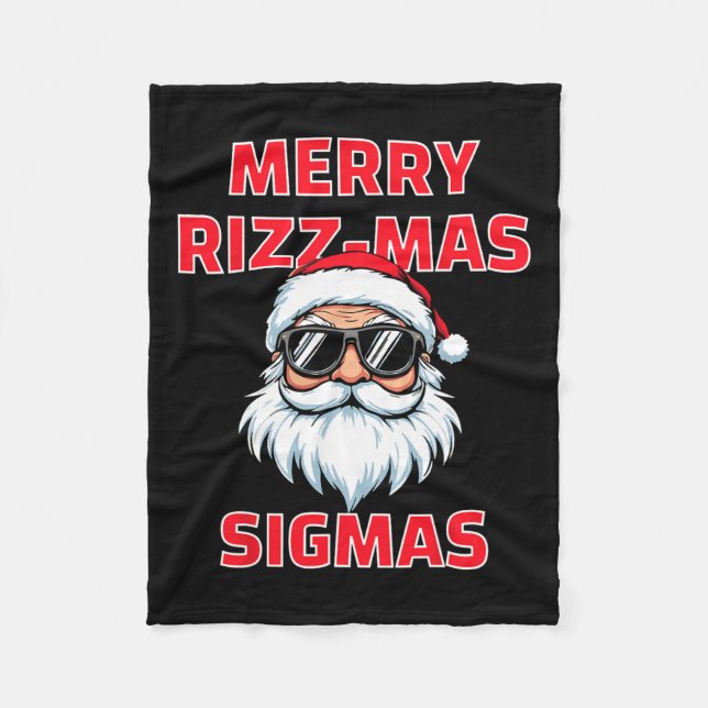 Merry Rizz Mas Sigmas Funny Santa Claus Christmas  Fleece Blanket (Front)