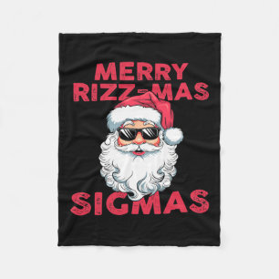 Merry Rizz Mas Sigmas Funny Santa Claus Christmas Fleece Blanket