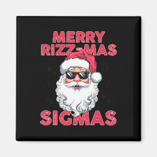 Merry Rizz Mas Sigmas Funny Santa Claus Christmas Magnet