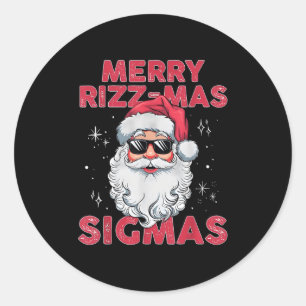 Merry Rizz-mas Sigmas Santa Sungles Christmas Holi Classic Round Sticker
