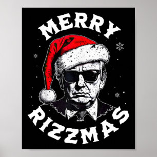 Merry Rizzmas Christmas Funny Trump Santa Claus Xm Poster