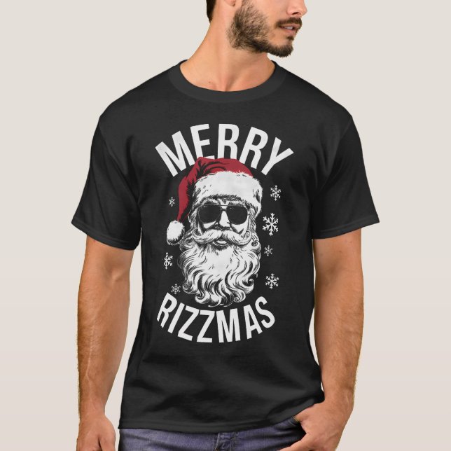 Merry Rizzmas Funny Christmas Santa Claus Happy T-Shirt (Front)