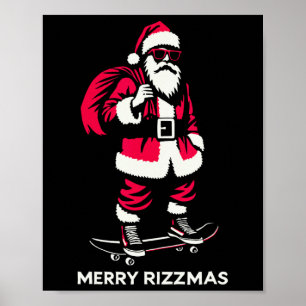 Merry Rizzmas Santa Skating Teens Kids Funny Chris Poster