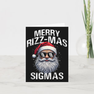 Merry Rizzmas Sigmas - Gen Alpha Funny Christmas S Card