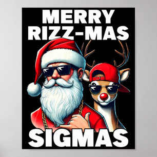Merry Rizzmas Sigmas Gen Alpha Funny Christmas San Poster
