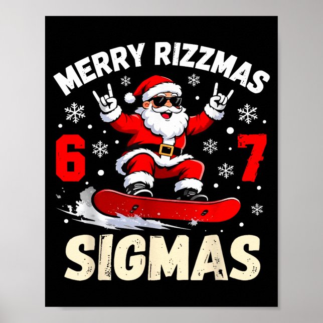 Merry Rizzmas Sigmas Santa 67 Six Seven  Poster (Front)
