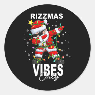 Merry Rizzmas Vibes Only Christmas Funny Santa Cla Classic Round Sticker