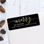 MERRY Script Gold Foil on Black Christmas Address Return Address Label<br><div class="desc">This simple design features the festive greeting "merry" in faux gold foil. Click the customise button for more flexibility in modifying/adding text/photos and design elements! Variations of this design as well as coordinating products are available in our shop, zazzle.com/store/doodlelulu. Contact us if you need this design applied to a specific...</div>