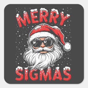 Merry Sigmas Funny Gen Alpha Middle School Christm Square Sticker