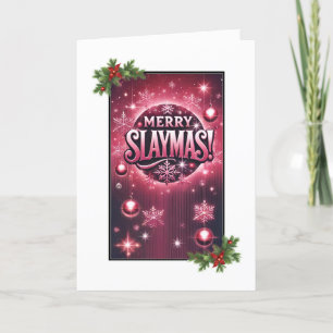 Merry Slaymas Christmas Card 