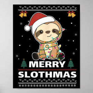 Merry Slothmas Funny Sloth Christmas Pun Poster