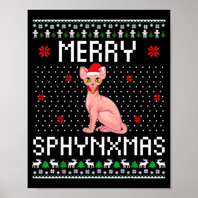 Merry Sphynxmas Sphynx Cat Lover Christmas Ugly Me Poster (Front)