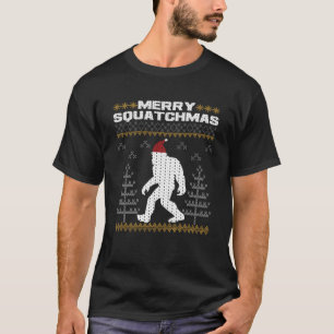 Merry Squatchmas Bigfoot Santa Claus Ugly Christma T-Shirt