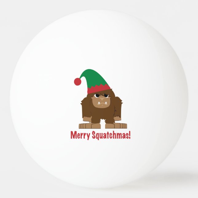 Merry Squatchmas! Ping Pong Ball (Front)