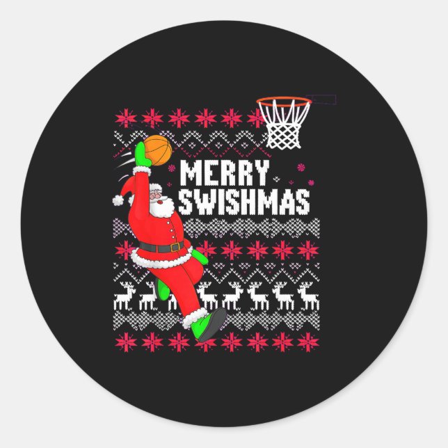 Merry Swishmas Basketball Ugly Christmas Xmas  Classic Round Sticker (Front)