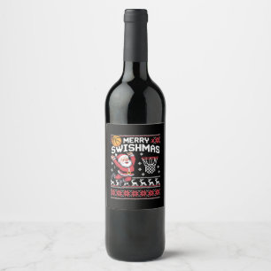 Merry Swishmas Basketball Ugly Christmas Xmas  Wine Label