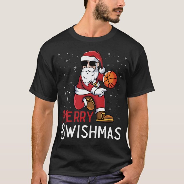 Merry Swishmas Funny Christmas Santa Basketball Pl T-Shirt (Front)