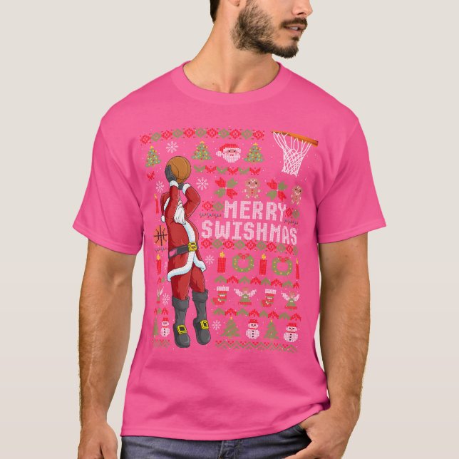 Merry Swishmas Ugly Christmas Basketball Santa Cla T-Shirt (Front)