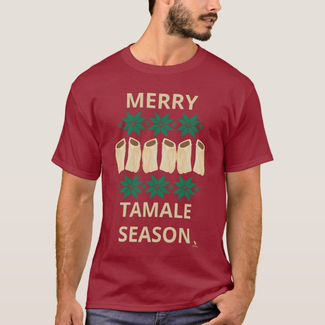 Merry Tamale Season Cheeky Holiday Simple Style T-Shirt (Front)