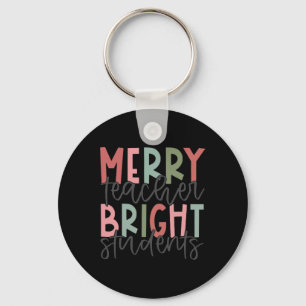 Merry Teacher Bright Student Christmas Teacher Key Ring