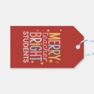 Merry Teacher Bright Students Christmas Funny Xmas Gift Tags