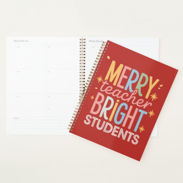 Merry Teacher Bright Students Christmas Funny Xmas Planner (Display)