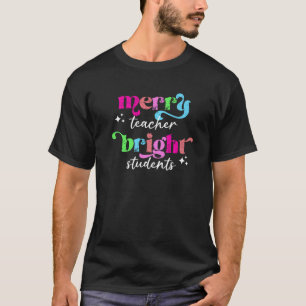 Merry Teacher Bright Students Retro Groovy Funny C T-Shirt