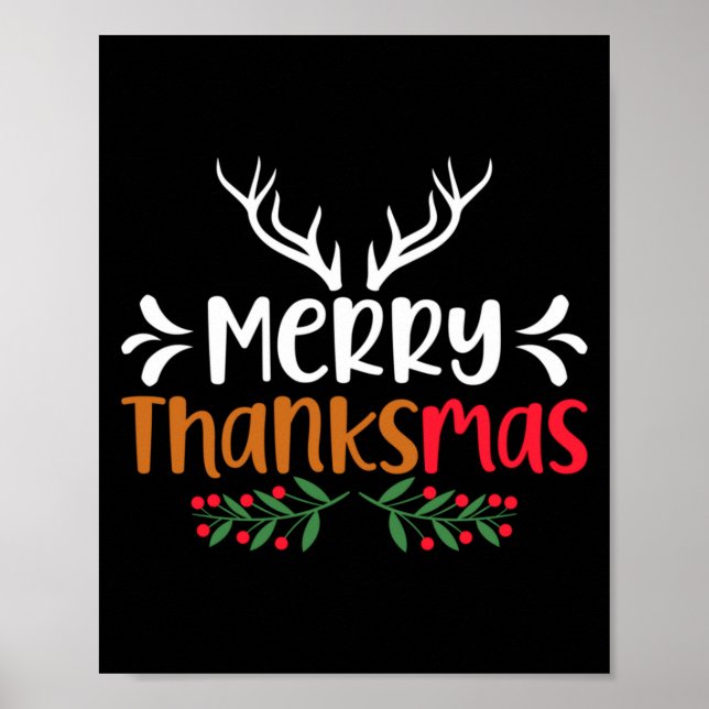 Merry Thanksmas Christmas Thanksgiving Turkey Sant Poster (Front)