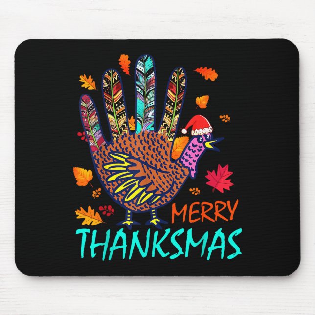 Merry Thanksmas Happy Thanksgiving Christmas Turke Mouse Pad (Front)