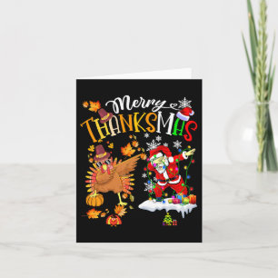 Merry Thanksmas Thanksgiving Christmas  Card