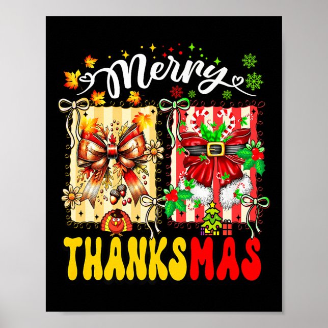Merry Thanksmas Thanksgiving Christmas Coquette Bo Poster (Front)