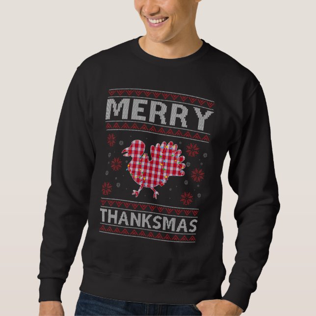 Merry Thanksmas Turkey Christmas Ugly Thanksgiving Sweatshirt (Front)