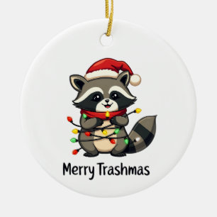 Merry Trashmas Funny Racoon Christmas Holiday Ceramic Ornament