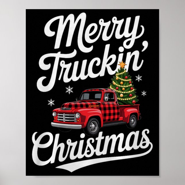 Merry Truckin' Christmas Buffalo Plaid Clic Ck Up  Poster (Front)