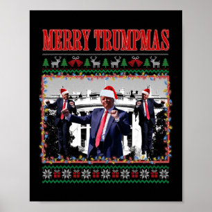 Merry Trumpmas Donald Trump Santa Family Xmas Ugly Poster