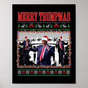 Merry Trumpmas Donald Trump Santa Family Xmas Ugly Poster