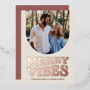 Merry vibes fun retro photo rose gold Christmas Foil Holiday Card