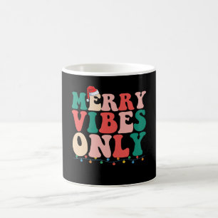 Merry Vibes Only Christmas Holiday Family Coffee Mug