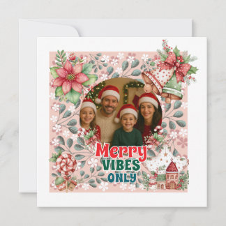 Merry Vibes Only – Funny Christmas Card 