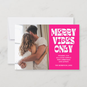 Merry Vibes Only Groovy Hot Pink Christmas Card