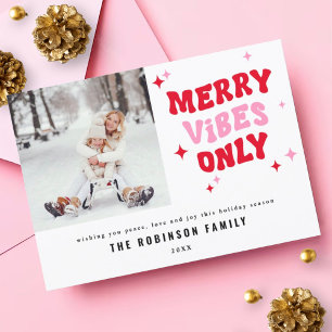 Merry Vibes Only   Modern Retro Christmas Photo Holiday Card