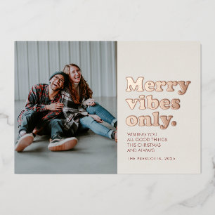Merry vibes only retro Christmas Foil Holiday Card