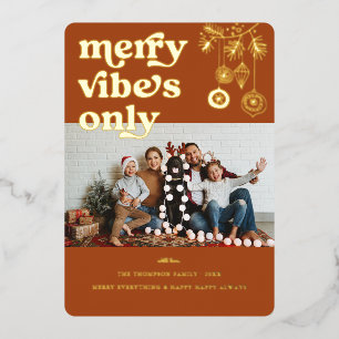 Merry Vibes Only   Retro Christmas Photo Holiday
