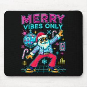 Merry Vibes Only Santa Christmas Disco Retro 70s 8 Mouse Pad